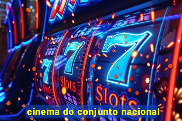 cinema do conjunto nacional